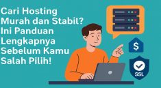 Cari Hosting Murah dan Stabil Ini Panduan Lengkapnya Sebelum Kamu Salah Pilih!