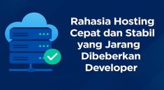 Rahasia Hosting Cepat dan Stabil yang Jarang Dibeberkan Developer