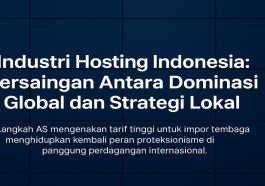 Industri Hosting Indonesia Persaingan Antara Dominasi Global dan Strategi Lokal