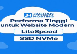 Jagoan Hosting Performa Tinggi untuk Website Modern Berkat Teknologi LiteSpeed dan SSD NVMe