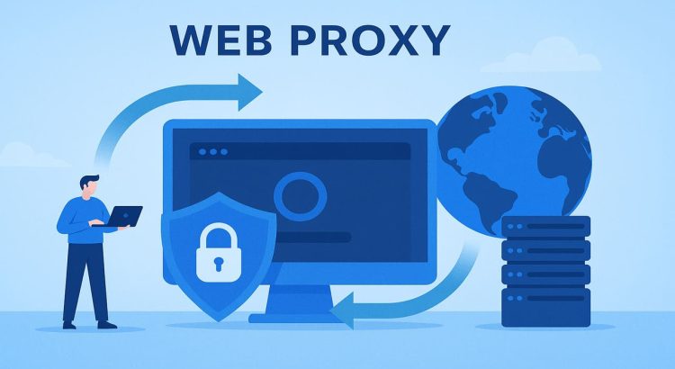 Mengenal Fungsi dan Manfaat Web Proxy untuk Keamanan Aktivitas Online