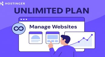 Menggali Potensi Tak Terbatas dengan Unlimited Hosting dari Hostinger