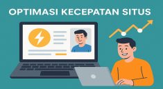 Optimasi Kecepatan Situs Peran Penting di Balik Peringkat dan Retensi Pengguna