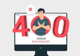 Mengupas Error 400 Bad Request Penyebab dan Cara Mengatasinya dengan Cepat